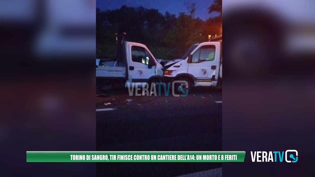 Torino di Sangro – Tir finisce contro un cantiere dell’A14: un morto e otto feriti