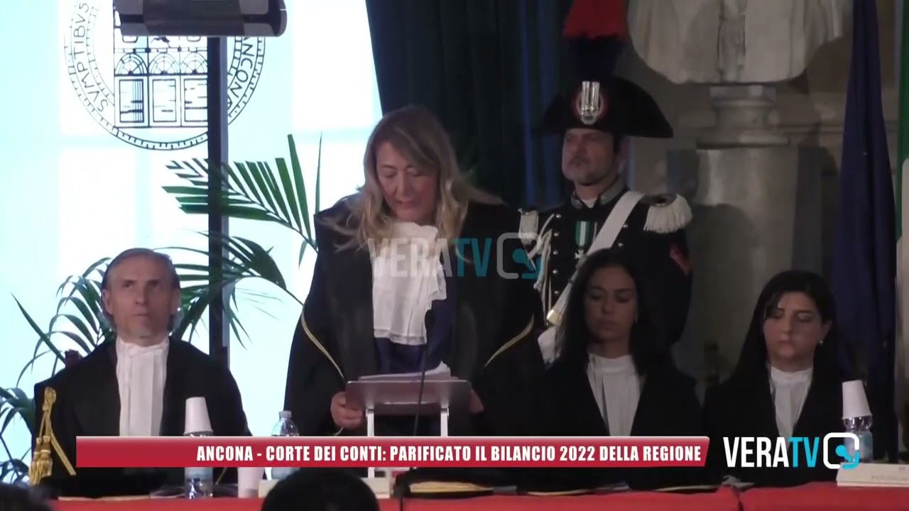 Ancona, Corte dei conti: parificato il bilancio 2022 della Regione