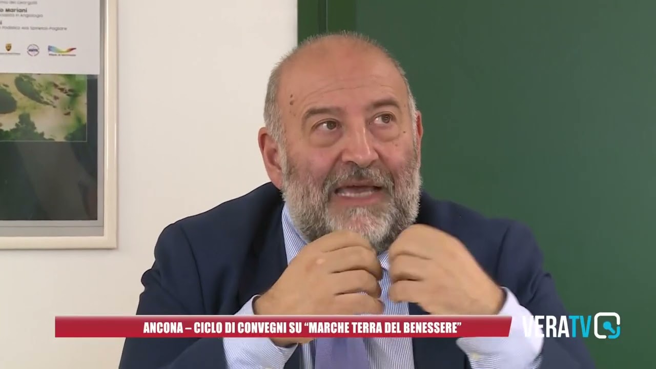 Ancona – “Marche terra del benessere”, un ciclo di convegni per sostenere la proposta di legge