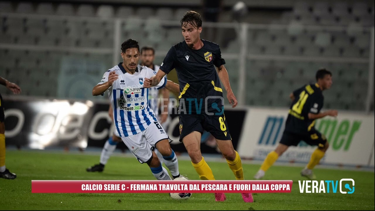 Calcio Serie C – Fermana travolta dal Pescara e fuori dalla Coppa