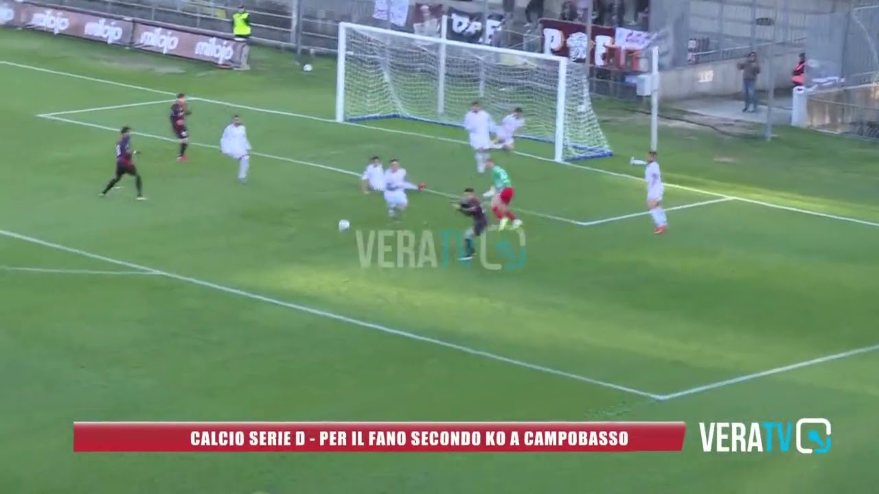 Calcio Serie D – Per il Fano secondo ko consecutivo sul campo del Campobasso