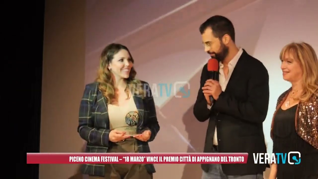 Piceno Cinema Festival – “18 marzo” vince il Premio Città di Appignano del Tronto